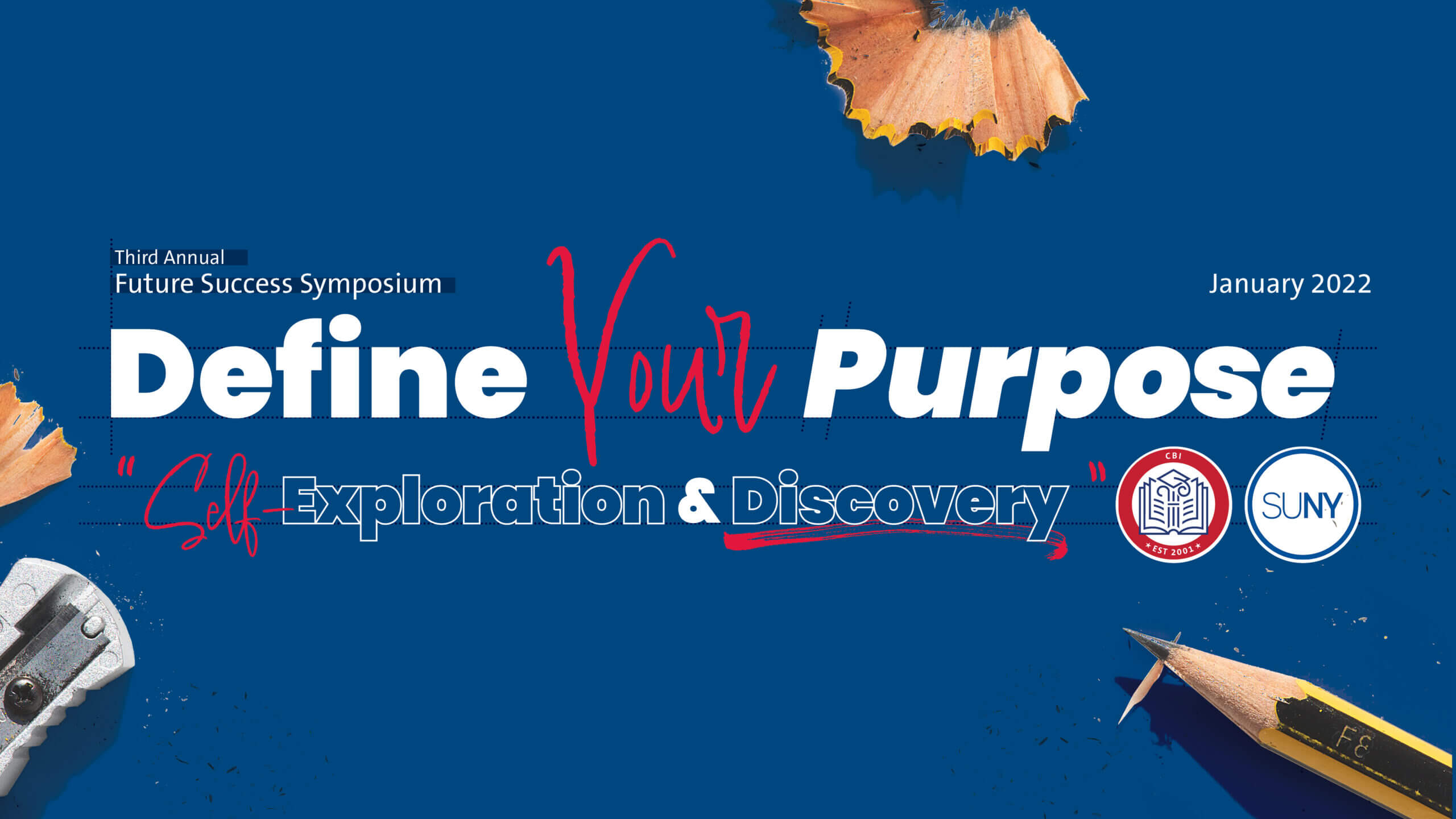Future Success Sympoisum: Define Your Purpose through self-exploration and discovery