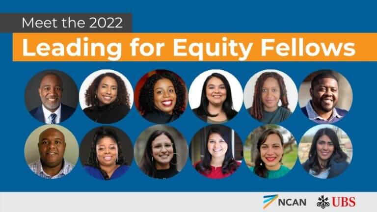 NCAN Leading for Equity Fellows 2022