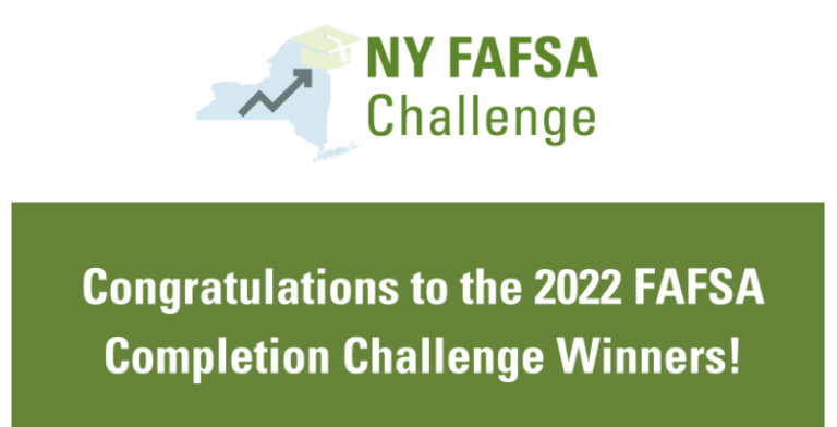 NY FAFSA Challenge - Congrats to the 2022 FAFSA Completion Challenge Winners!