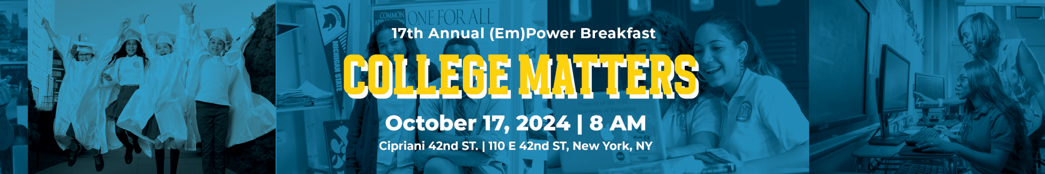 EmPower Breakfast event banner with theme "College Matters" and photos of students in background